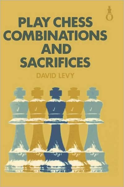Play Chess Combinations And Sacrifices