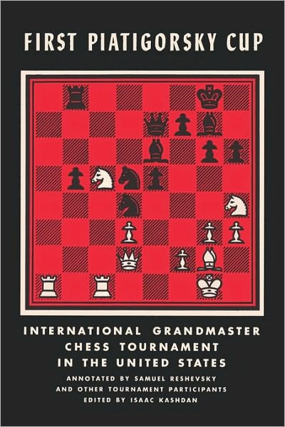 First Piatigorsky Cup International Grandmaster Chess Tournament Held In Los Angeles, California July 1963