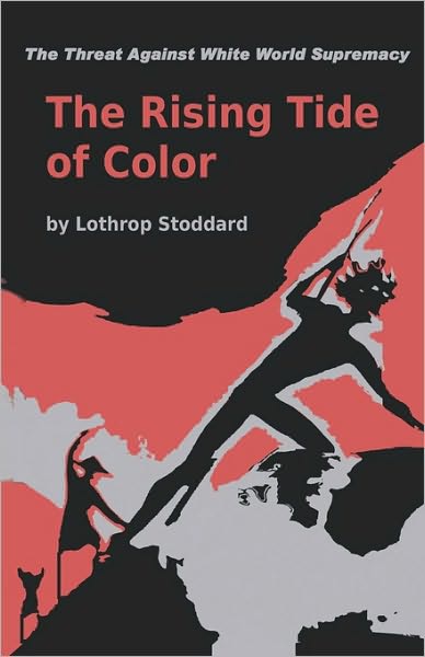 The Rising Tide Of Color Against White World-Supremacy