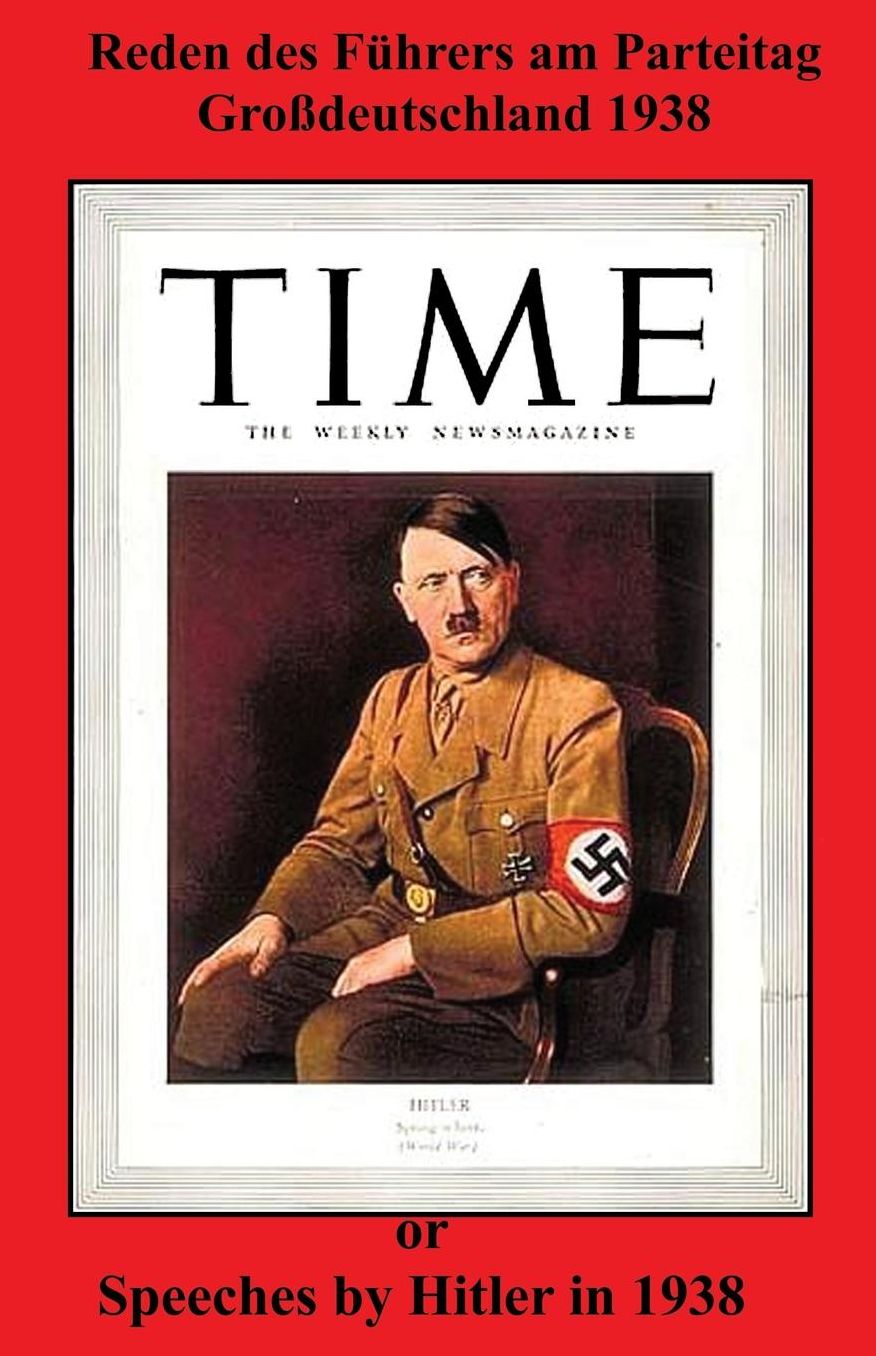 Hitler, Adolf,; Reden des Führers am Parteitag Großdeutschland 1938