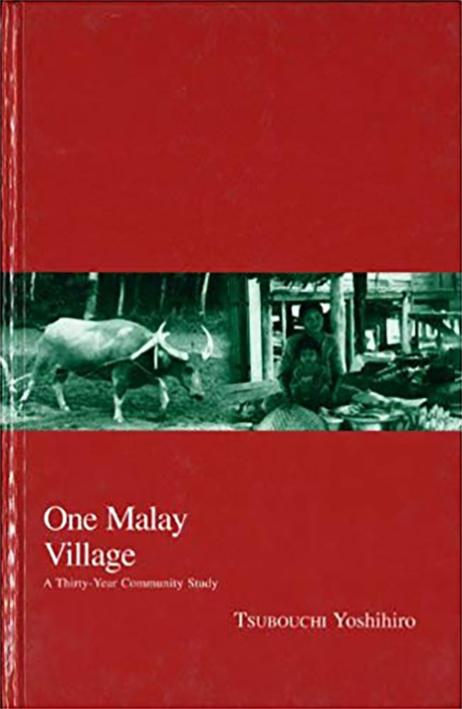 One Malay Village: Thirty Years of Change and Continuity