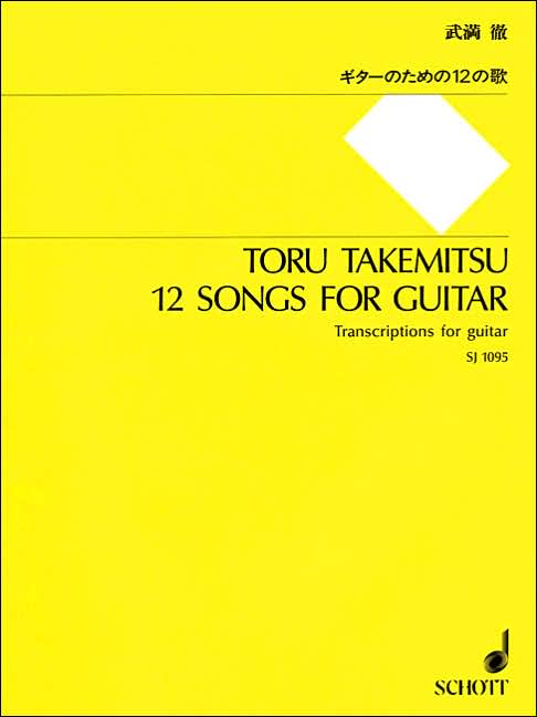 12 Songs for Guitar; Transcriptions for Guitar