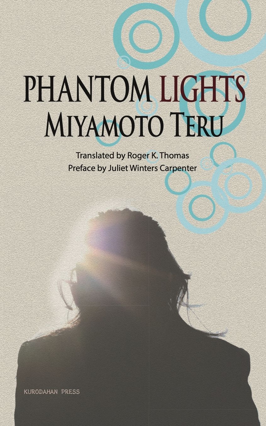 Phantom Lights And Other Stories By Miyamoto Teru
