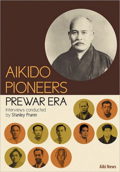 Aikido Pioneers - Prewar Era