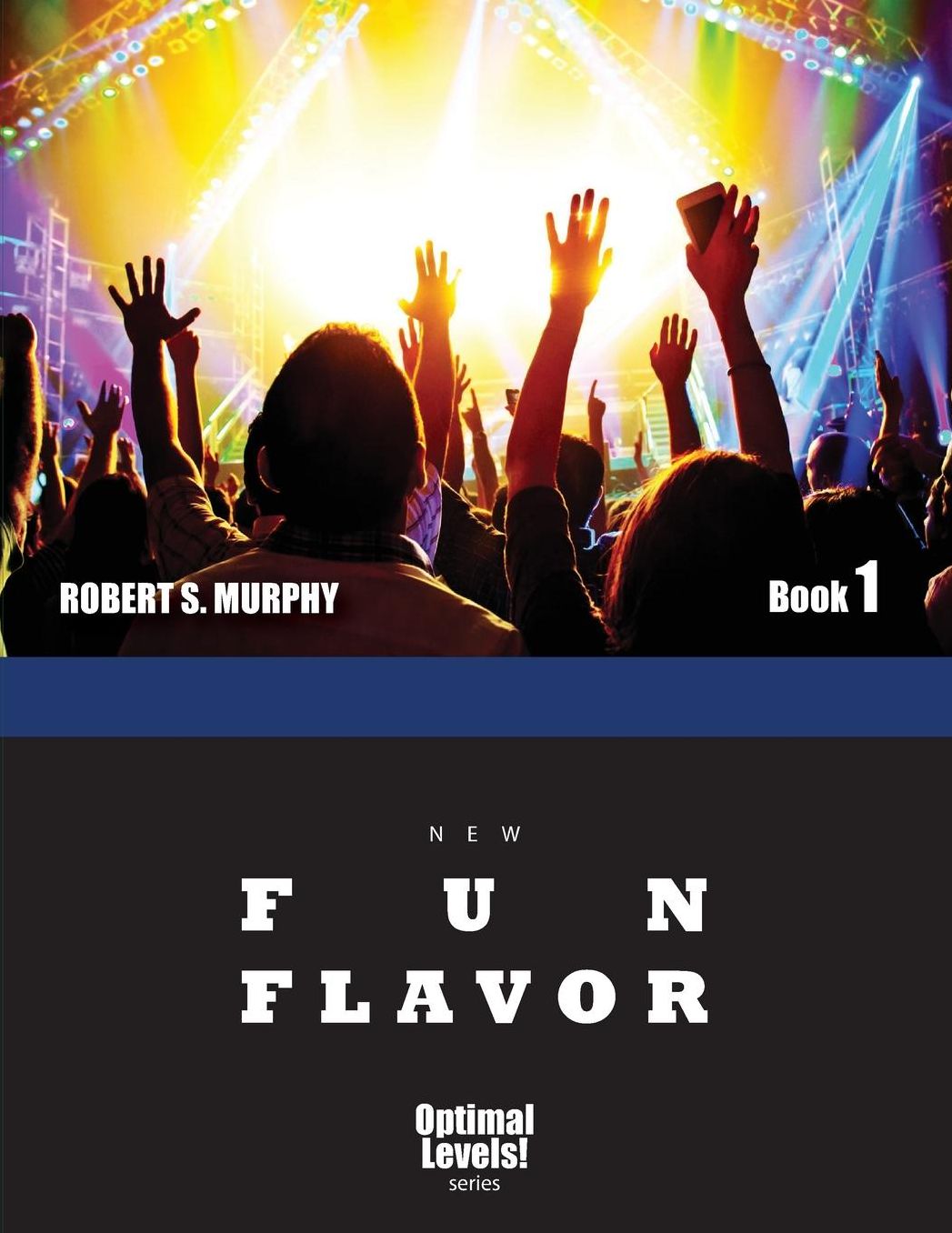 NEW Optimal Levels! Fun Flavor Book 1