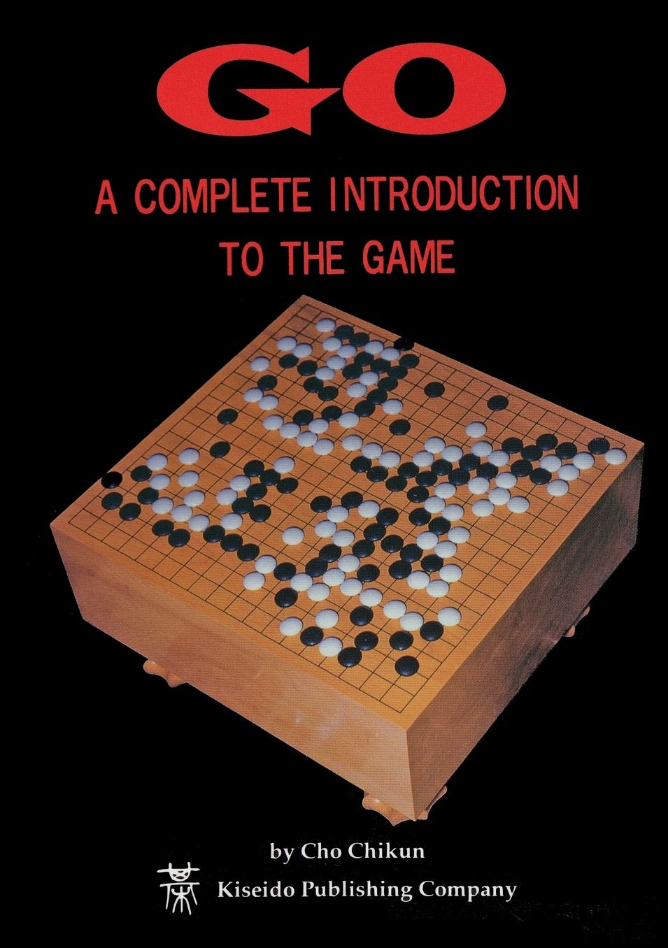 Go, a Complete Introduction to the Game