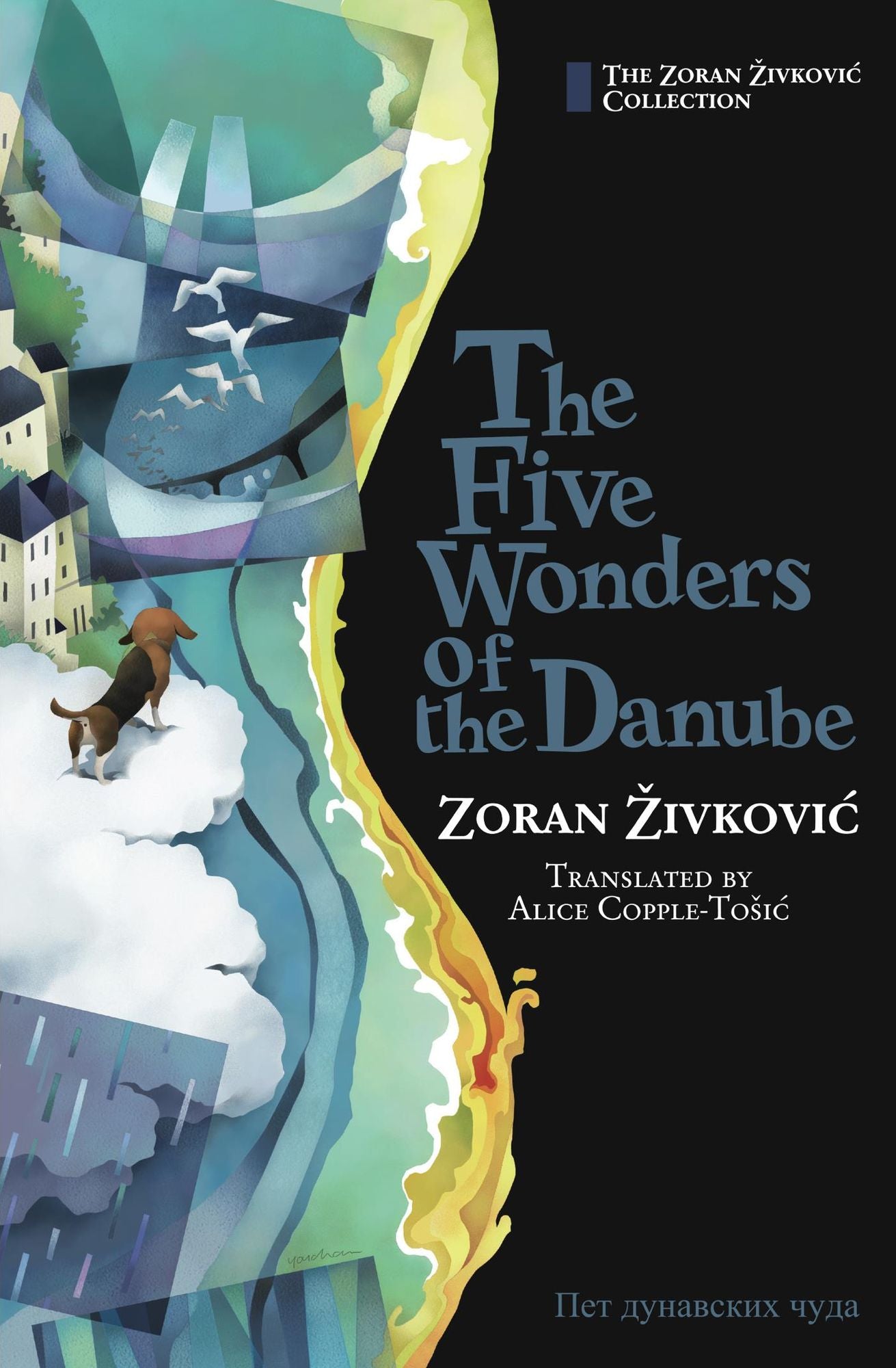 The Five Wonders of the Danube