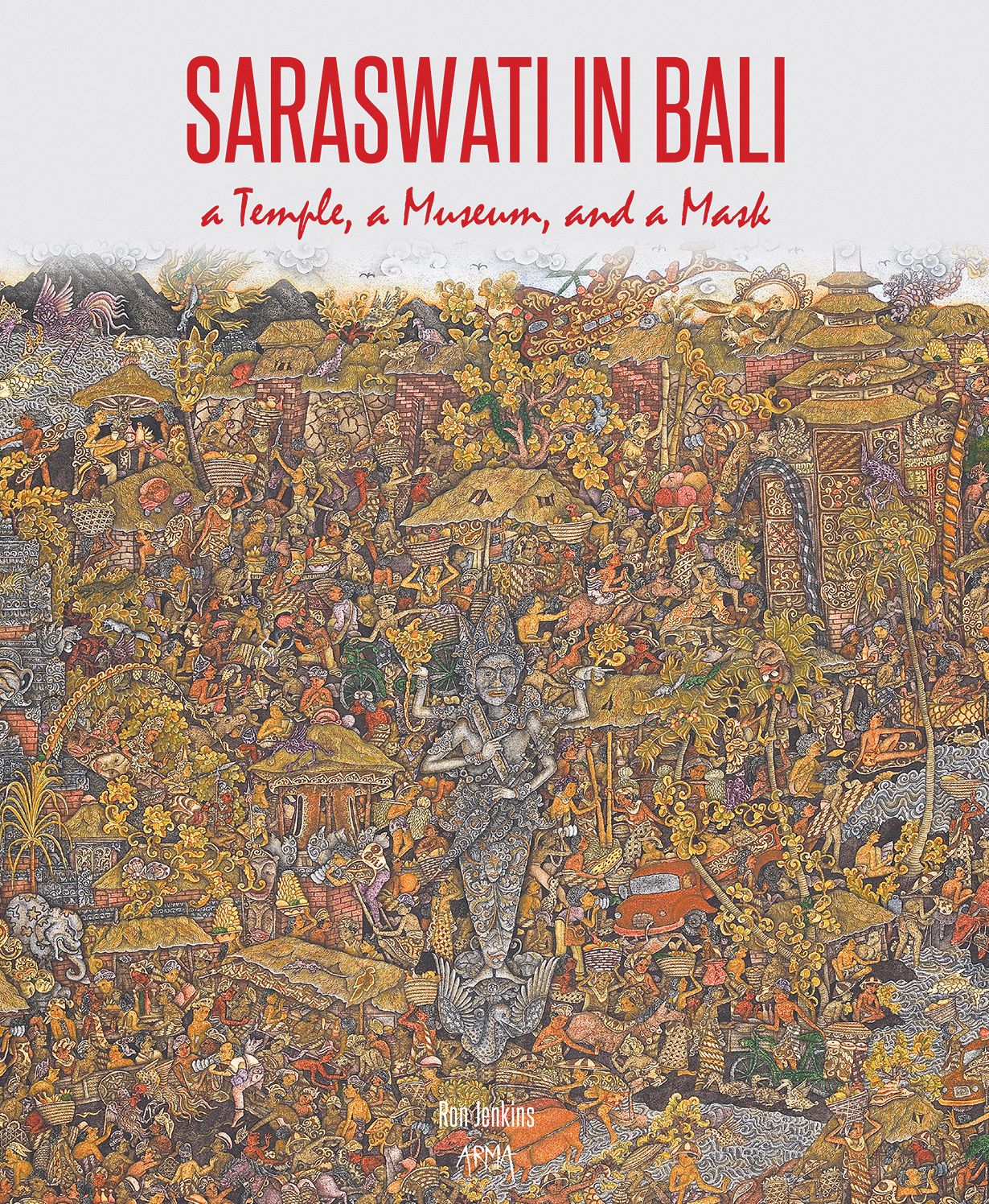 Saraswati in Bali: A Temple, A Museum, and a Mask