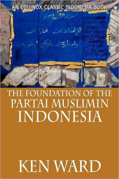The Foundation Of The Partai Muslimin Indonesia