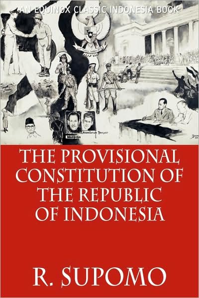 The Provisional Constitution Of The Republic Of Indonesia