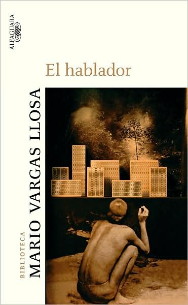 El hablador (The Storyteller)