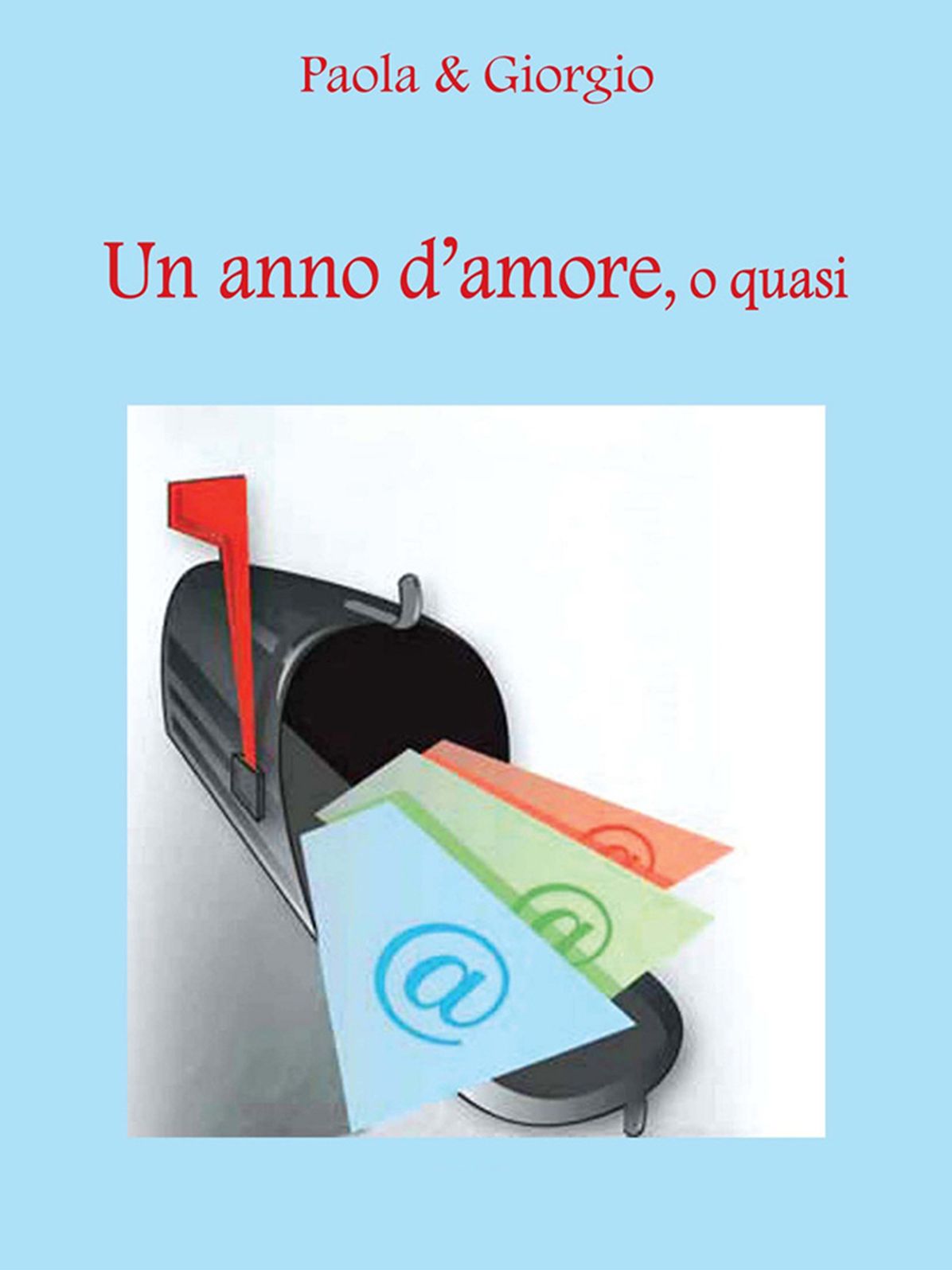 Un anno d'amore, o quasi