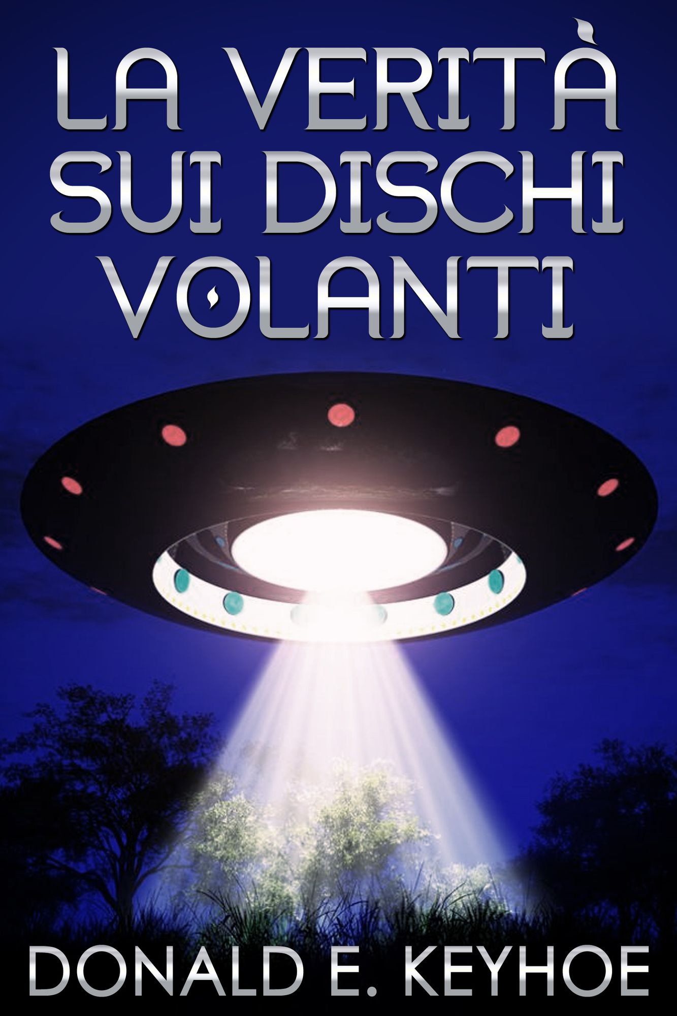 La verità sui dischi volanti