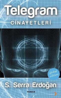 Telegram Cinayetleri