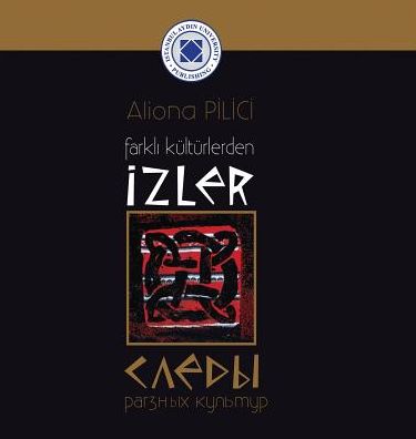 FARKLI KULTURLERDEN IZLER