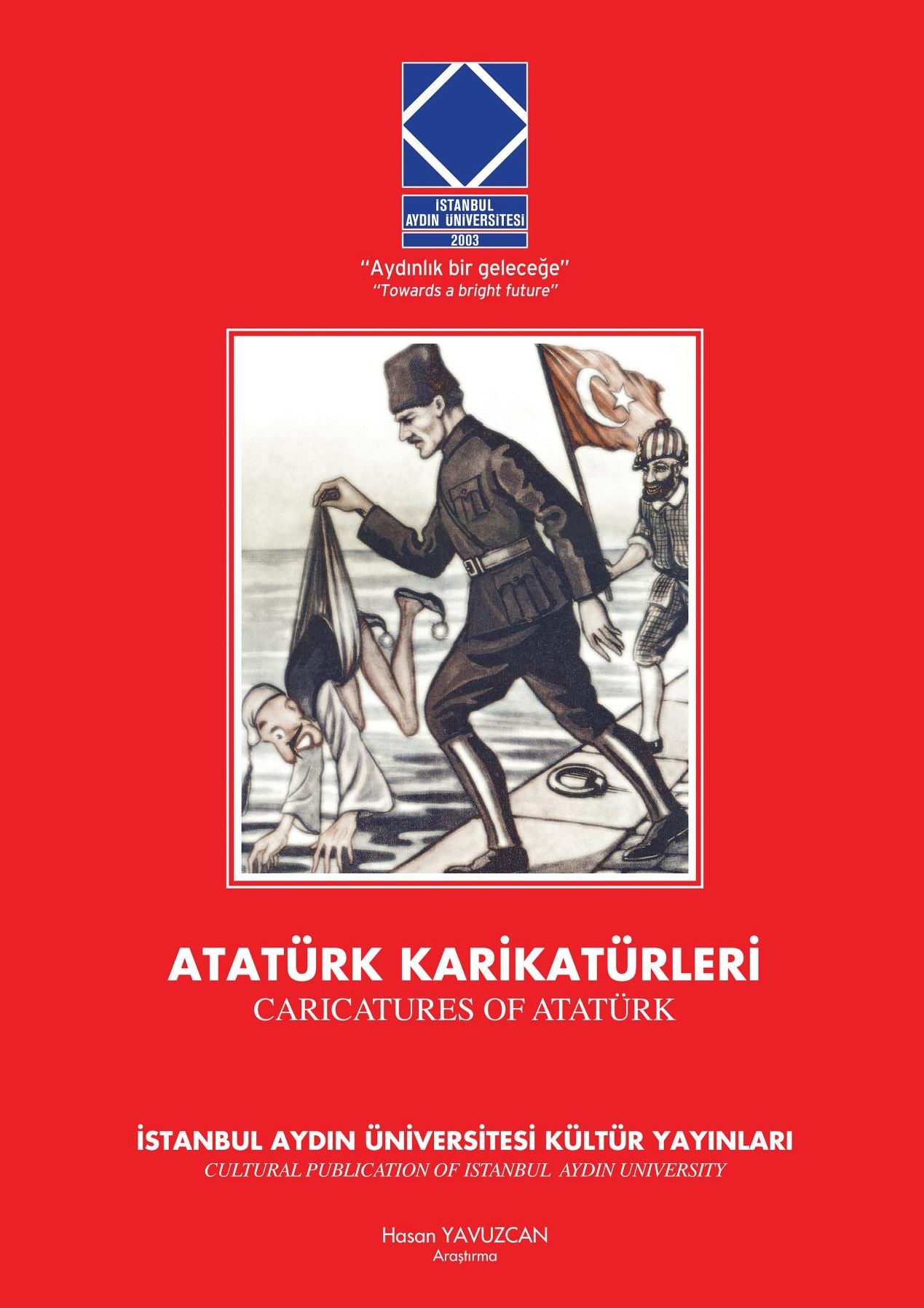 CARICATURES OF ATATURK: ATATURK KARIKATURLERI