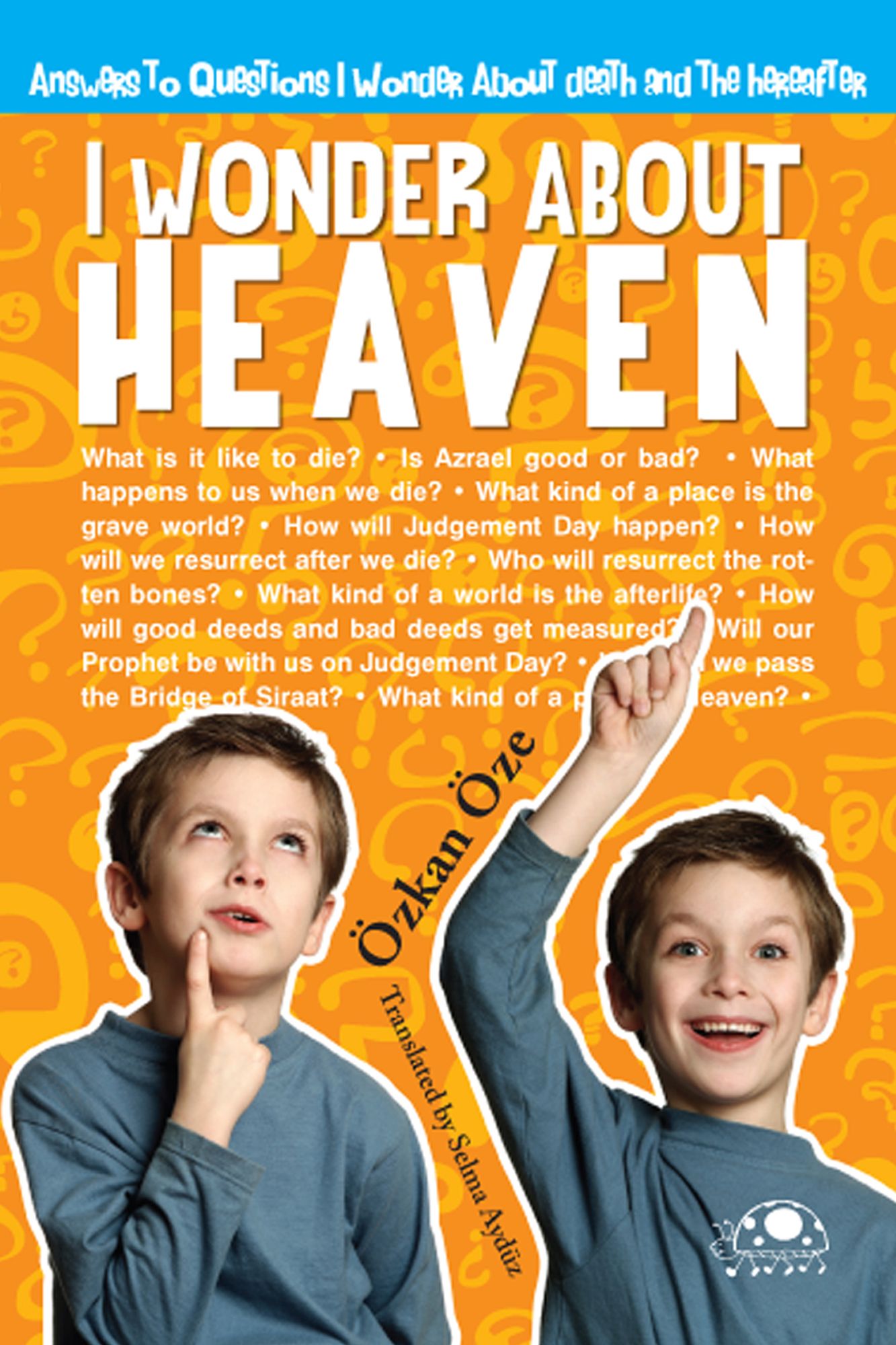 I Wonder about Heaven