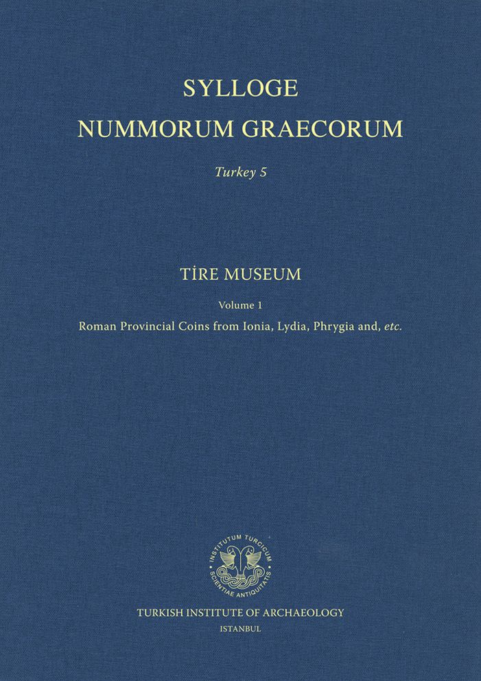 Tire Museum Vol. 1: Roman Provincial Coins from Ionia, Lydia, Phrygia and, etc.