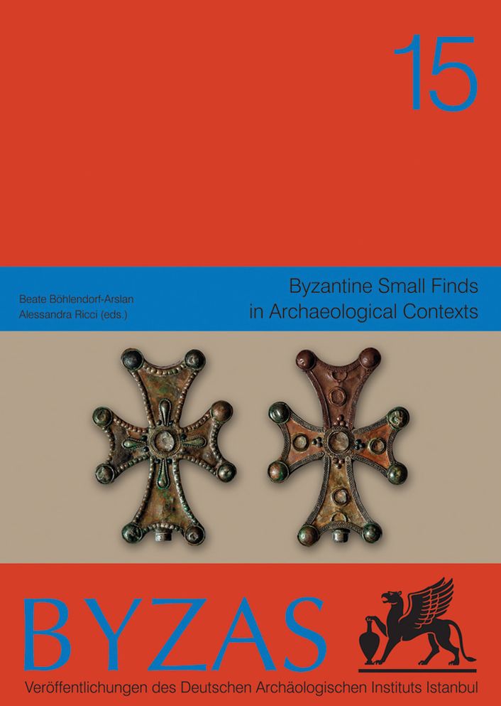 Byzantine Small Finds in Archaeological Contexts