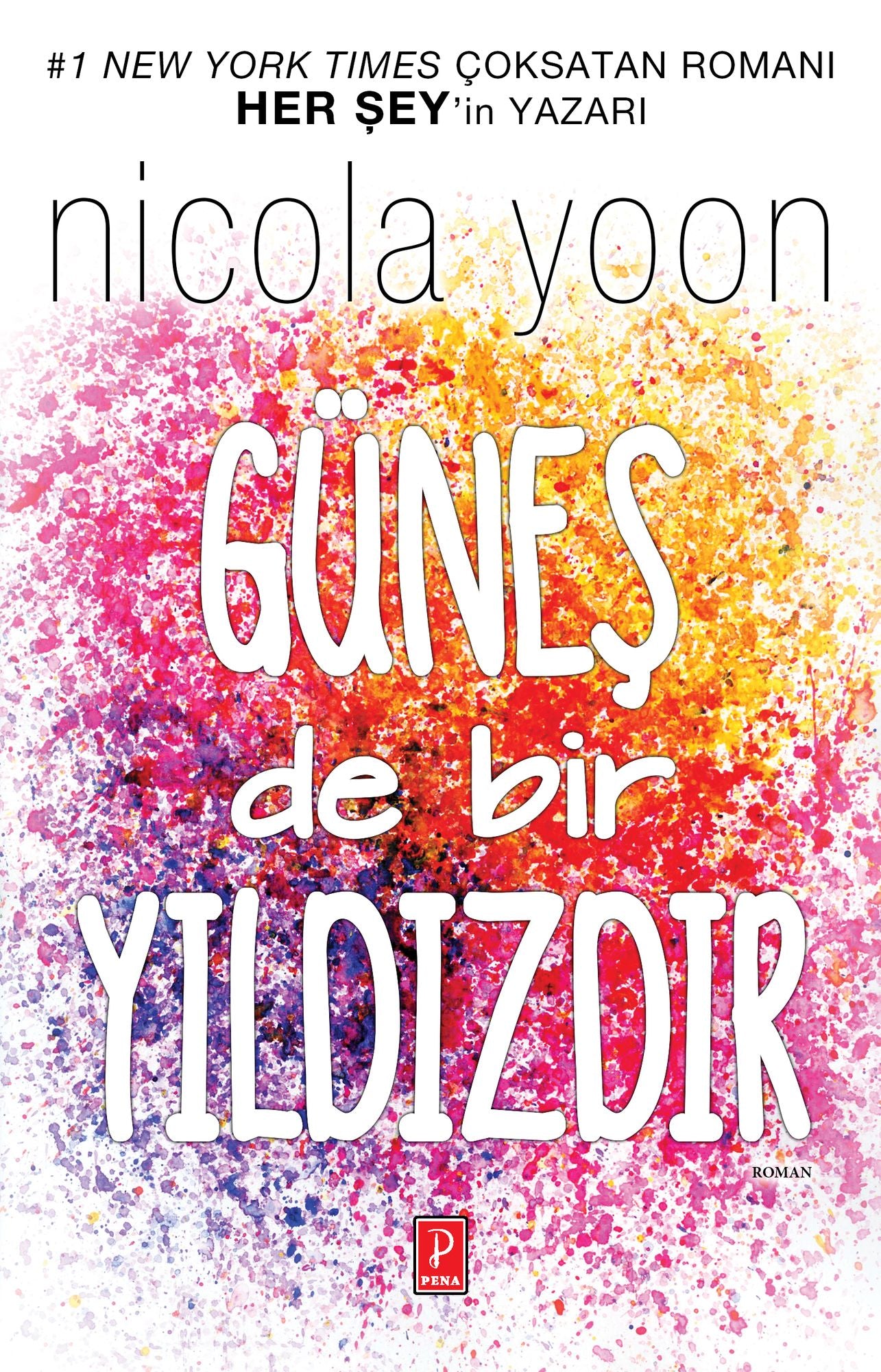 Güne de bir Yildizdir (The Sun Is Also a Star)