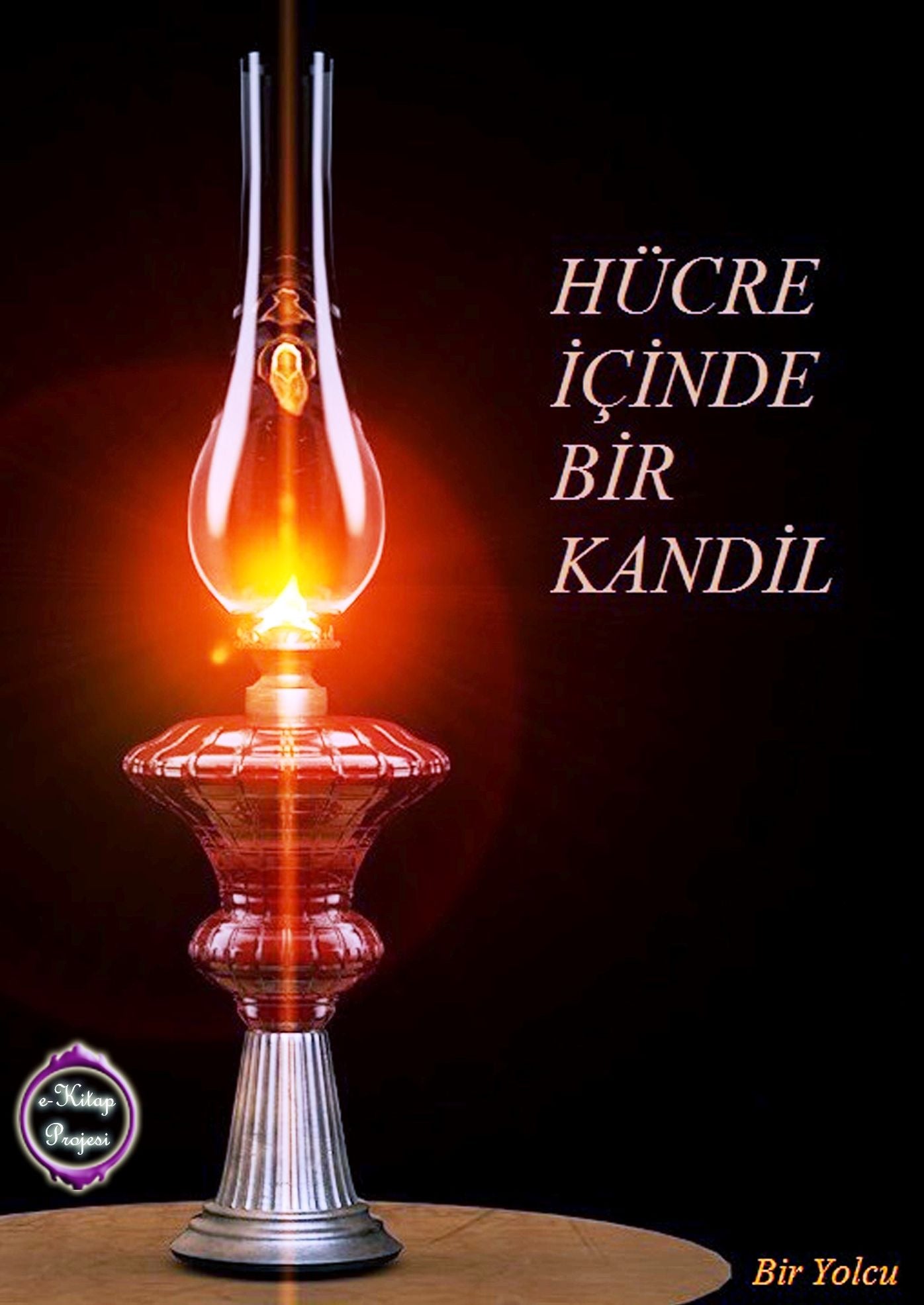Hücre İçinde Bir Kandil