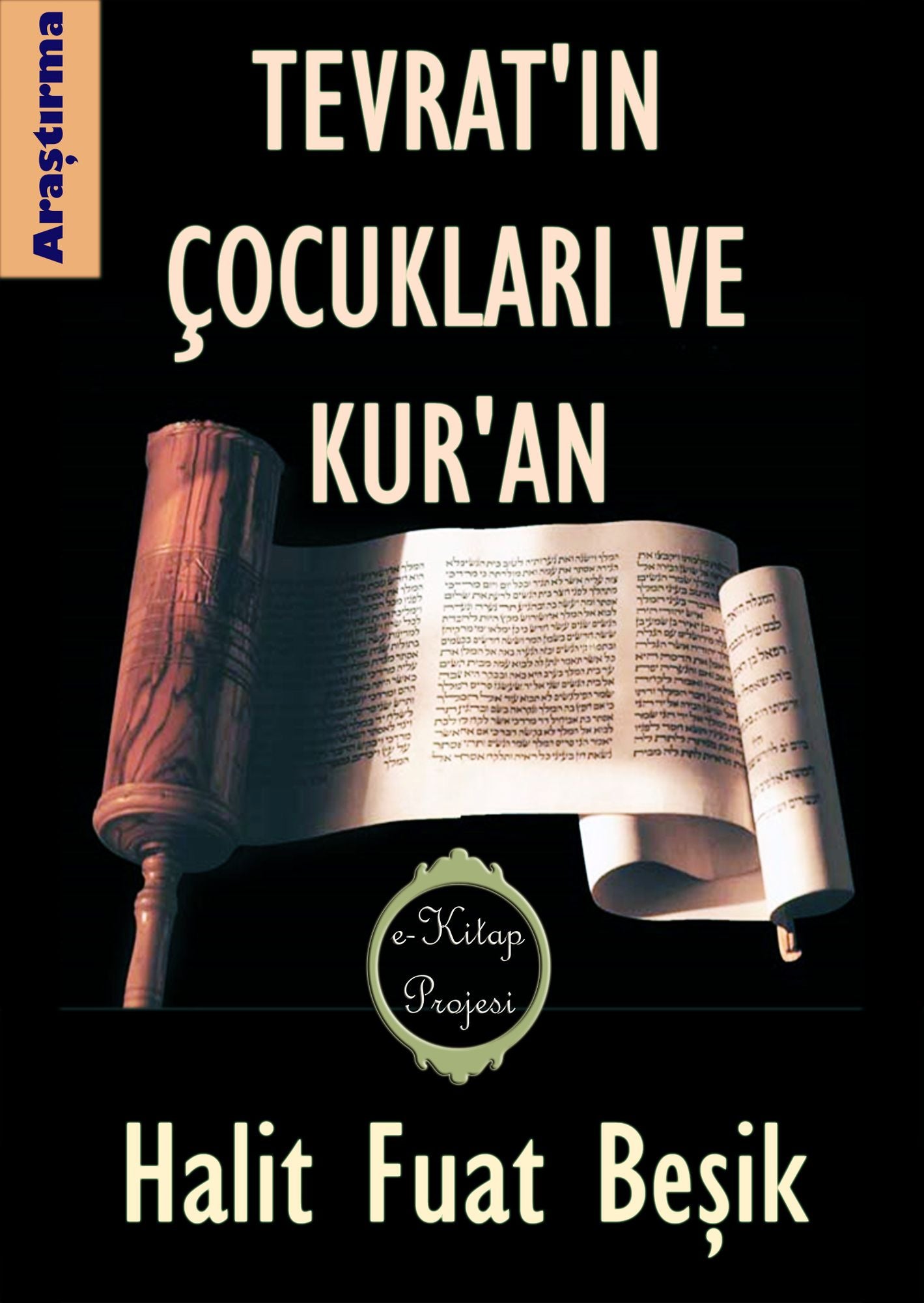 Tevrat'in Çocuklari ve Kur'an
