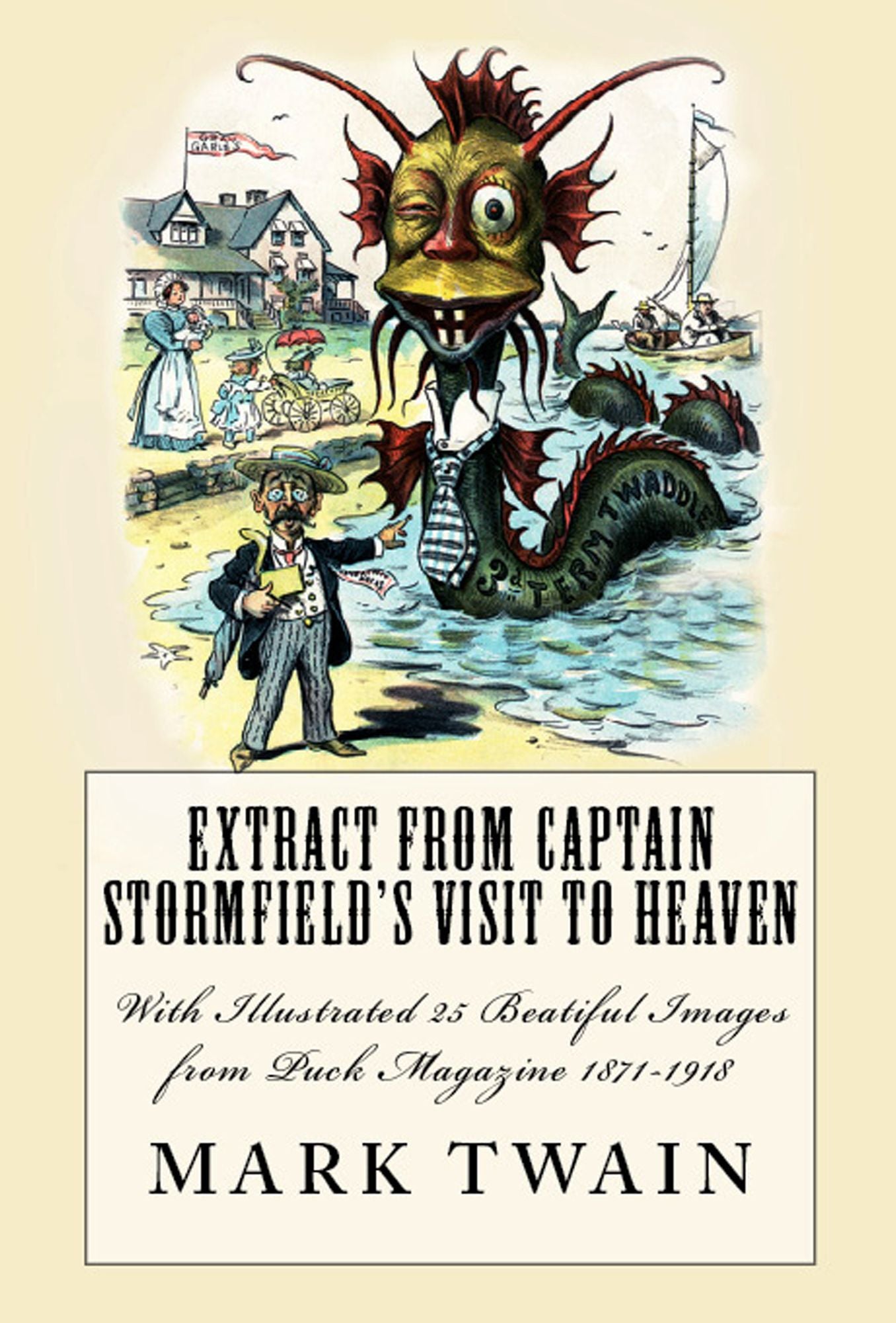 Extract from Captain Stormfield's Visit to Heaven