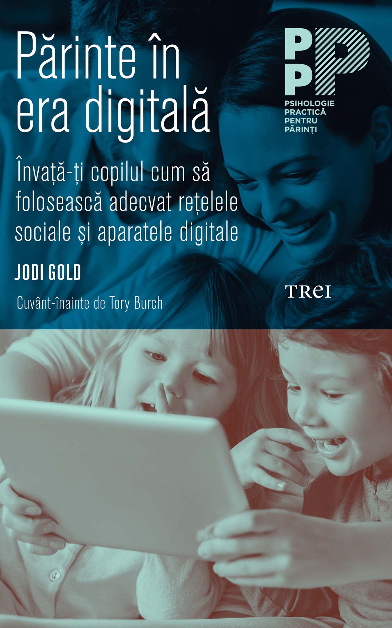 Părinte în era digitală. Învață-ți copilul cum să folosească adecvat rețelele sociale și aparatele digitale