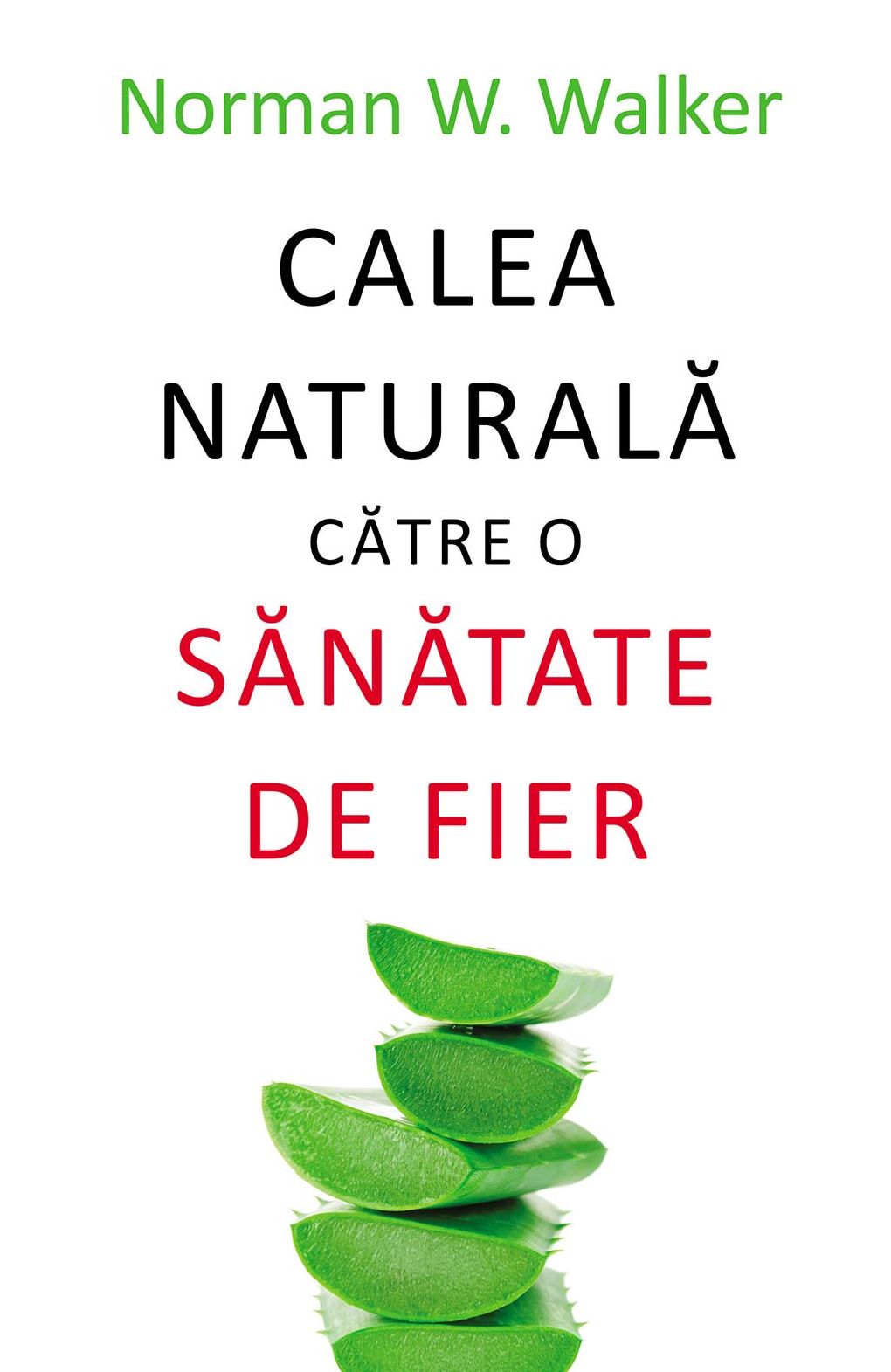 Calea naturală către o sănătate de fier