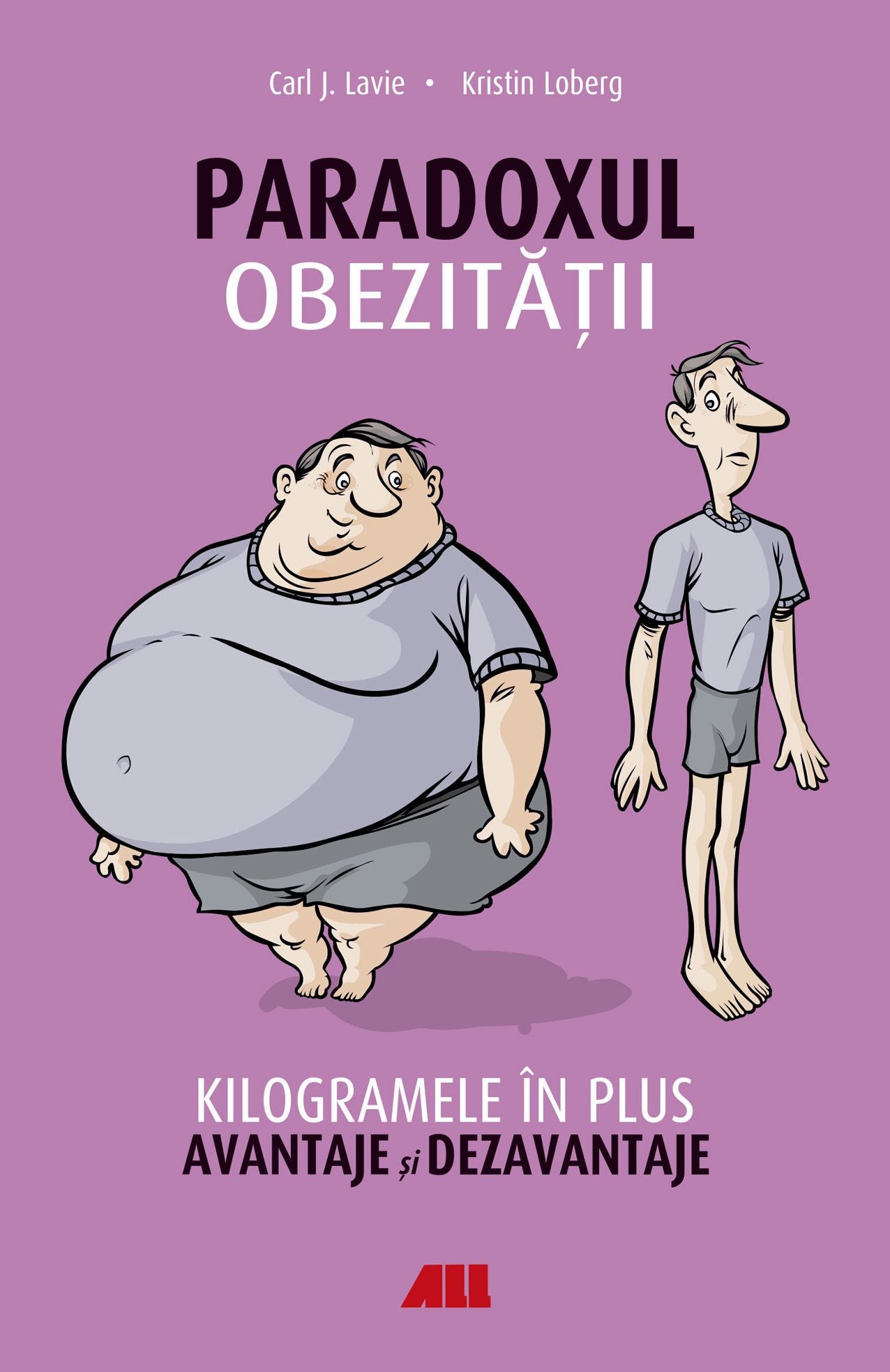 Paradoxul obezității. Kilogramele în plus. Avantaje și dezavantaje