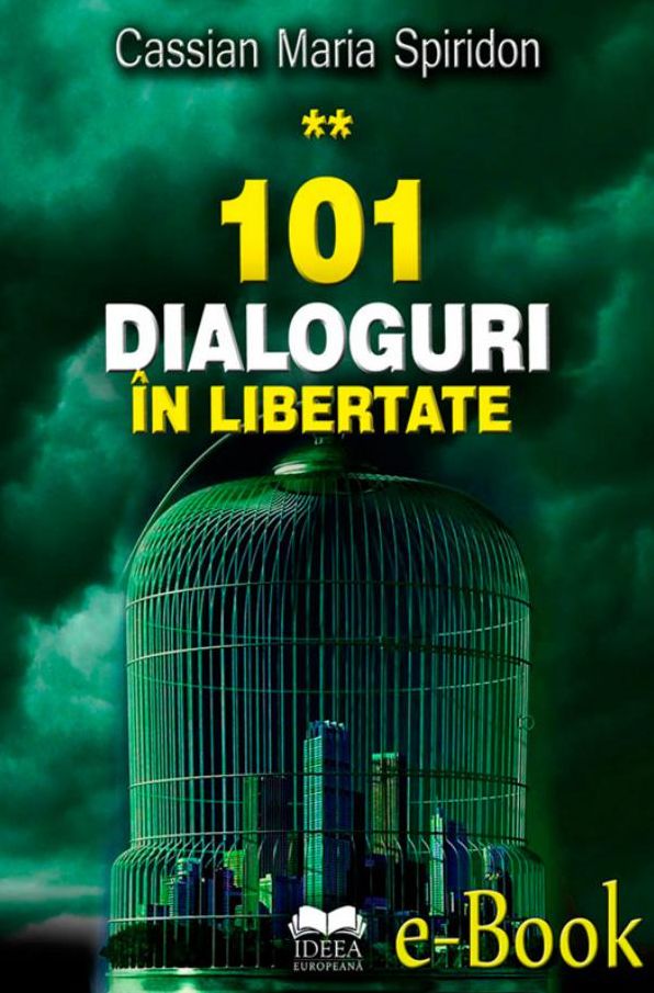 101 dialoguri în libertate (vol. 2)