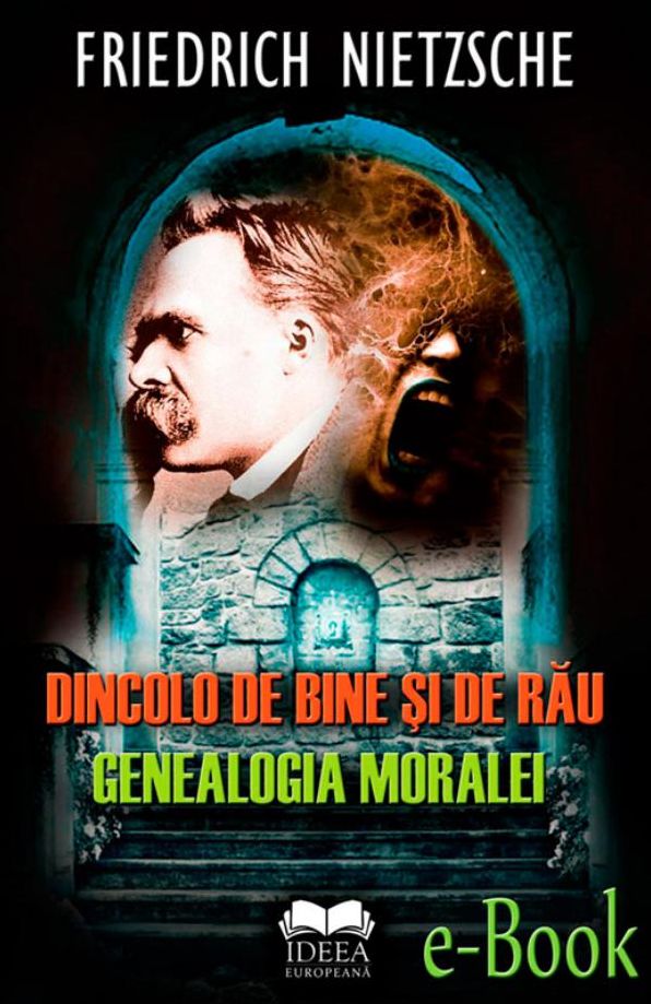Dincolo de bine și de rău. Genealogia moralei