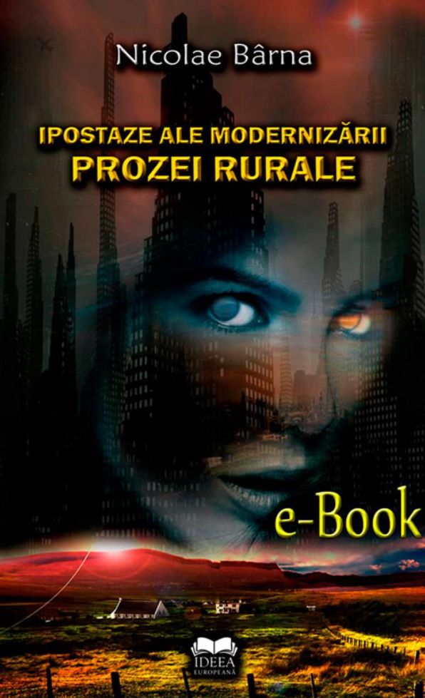 Ipostaze ale modernizării prozei rurale