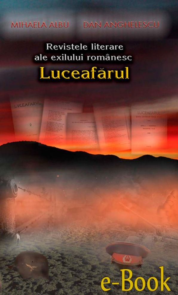 Revistele literare ale exilului românesc. Luceafărul