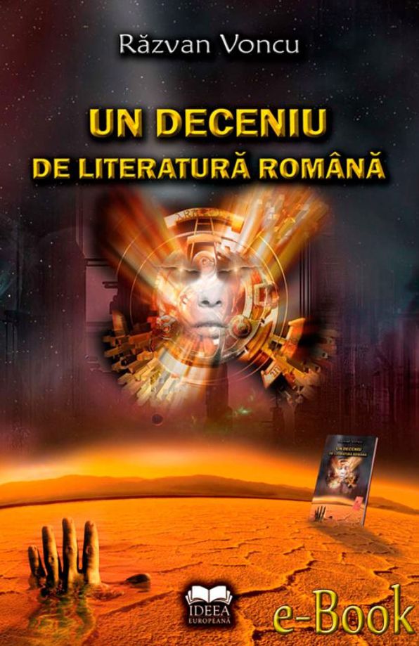 Un deceniu de literatură română