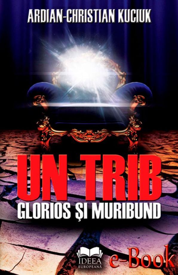 Un trib glorios și muribund