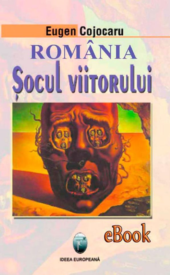 România - Șocul viitorului