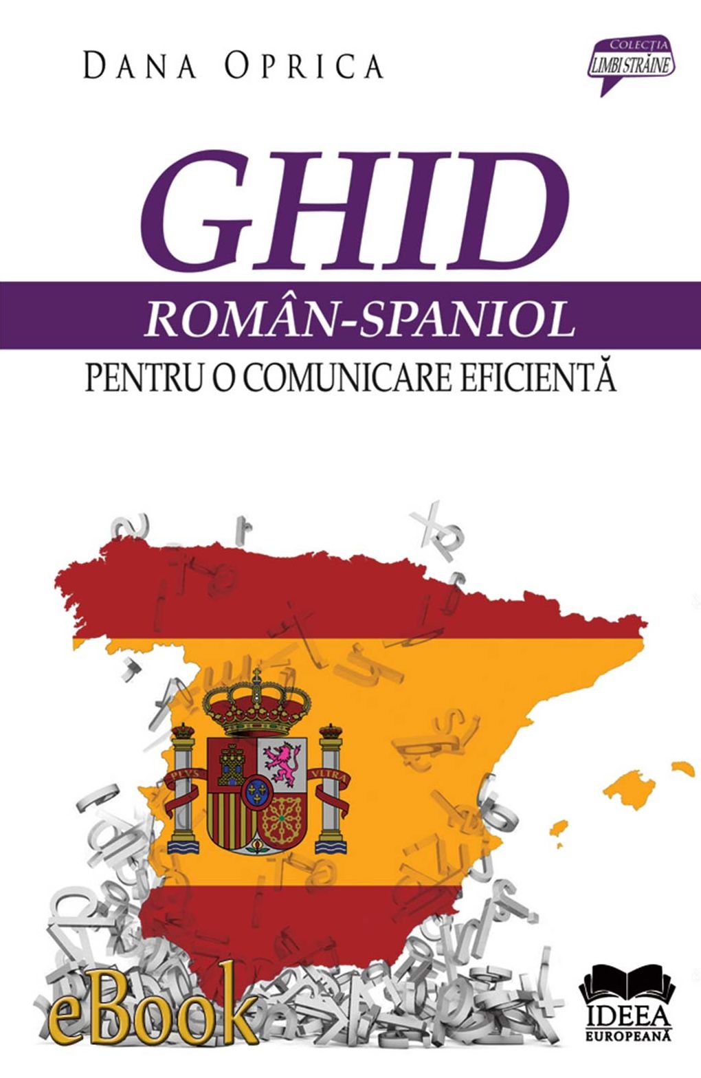 Ghid român-spaniol pentru o comunicare eficientă