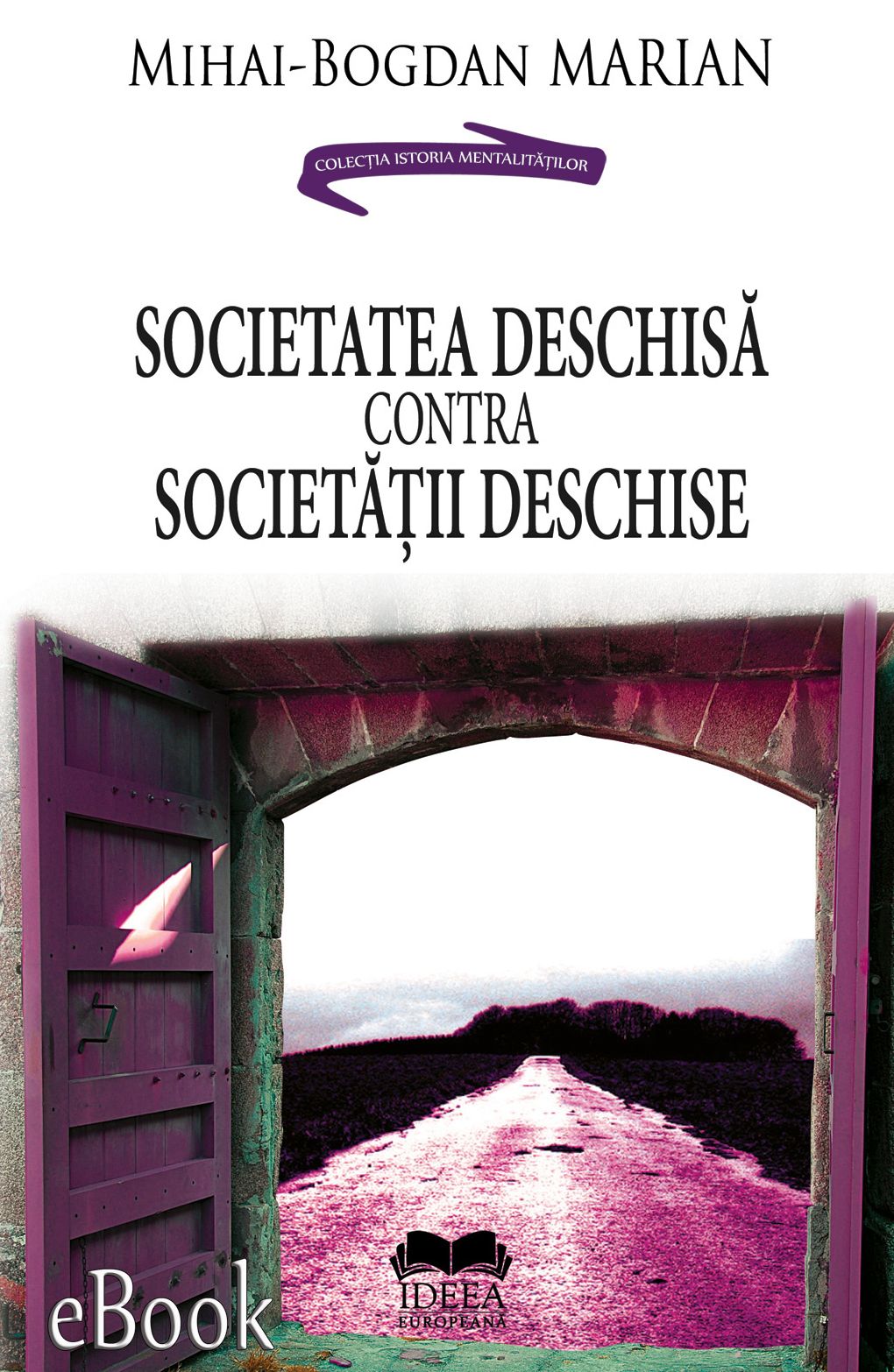 Societatea deschisă contra Societății deschise