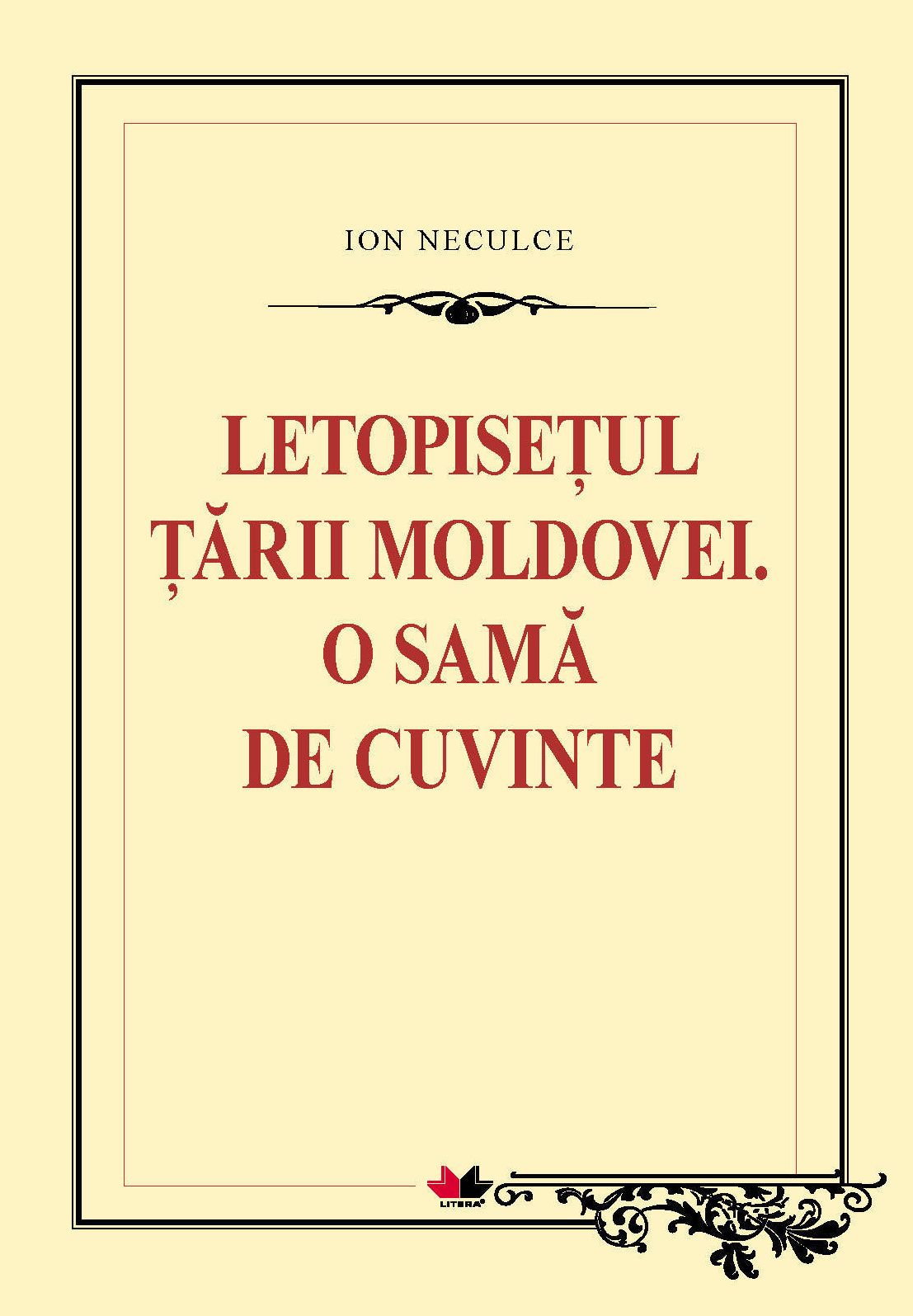 Letopisețul Țării Moldovei. O samă de cuvinte