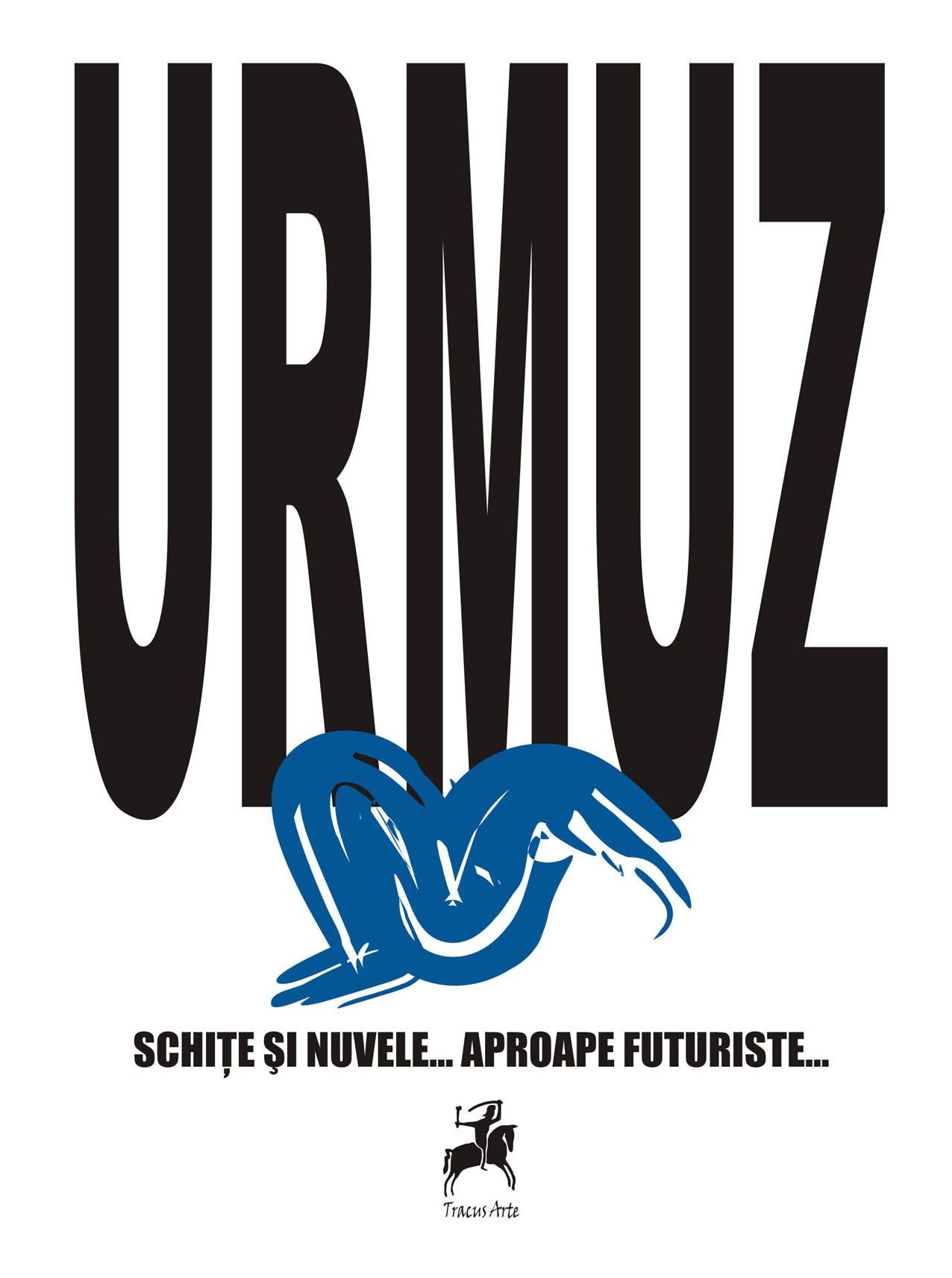 Schițe și nuvele aproape... futuriste