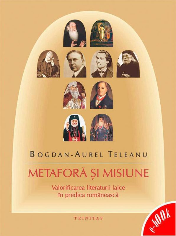 Metaforă și misiune. Valorificarea literaturii laice în predica românească