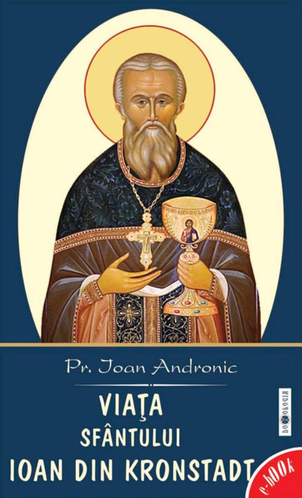 Viața Sfântului Ioan din Kronstadt