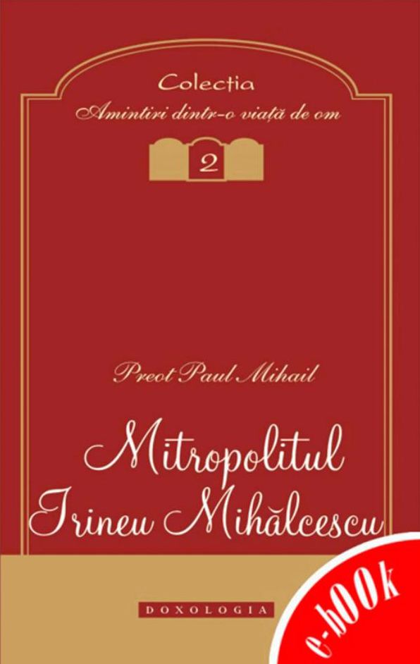 Mitropolitul Irineu Mihălcescu