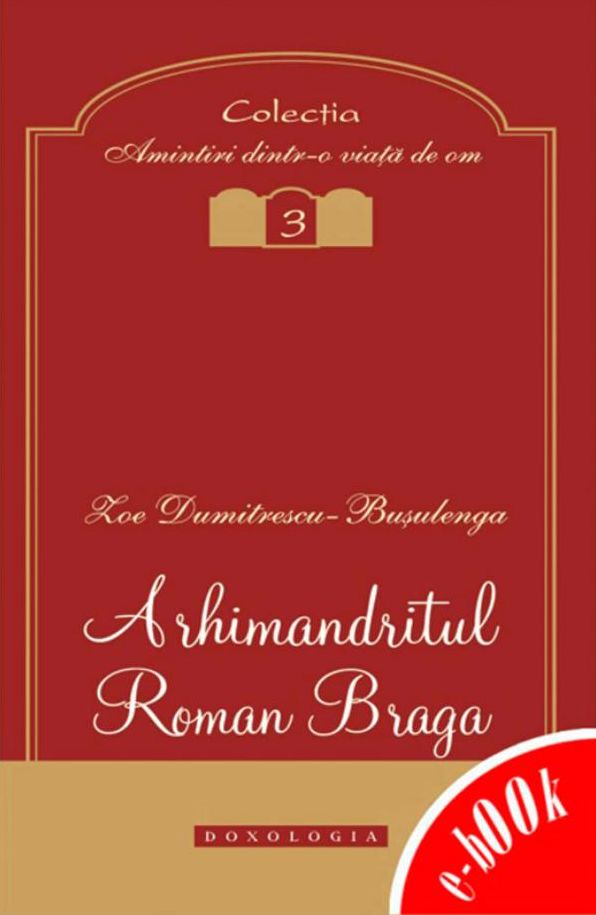 Arhimandritul Roman Braga