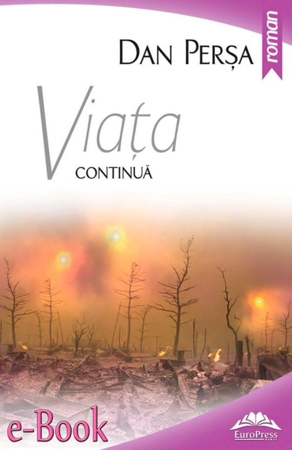Viața continuă