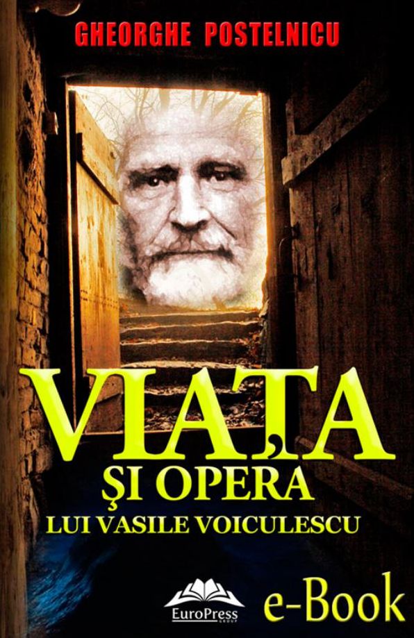 Viața și opera lui Vasile Voiculescu