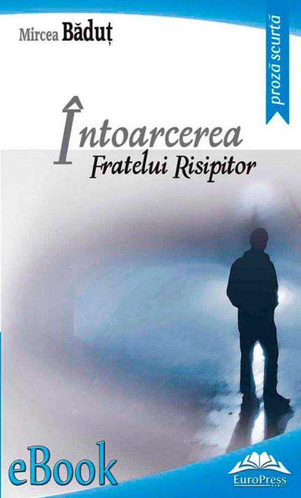Întoarcerea fratelui risipitor