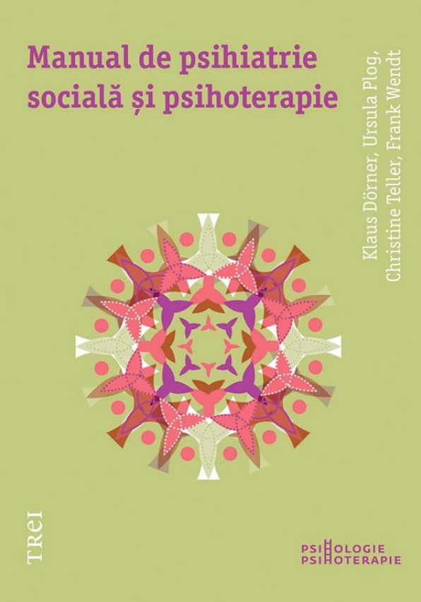 Manual de psihiatrie socială și psihoterapie