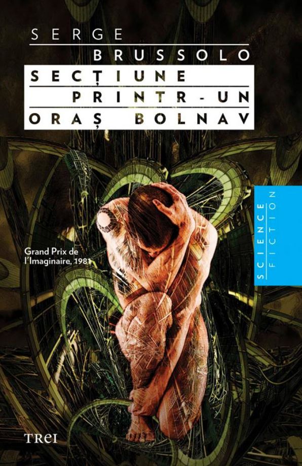 Secțiune printr-un oraș bolnav